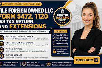 prepare US llc tax filing form 5472 1120 1065 and irs tax returns