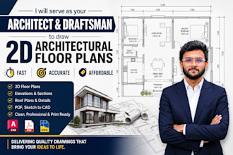 be your architect and draftsman for 2d architectural floor plan drawing
