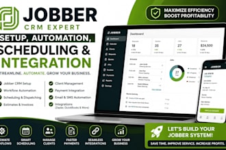 be your jobber CRM expert for setup, automation, scheduling, and integration