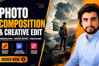 do realistic photo composition ,manipulation and graphic editing or creatve edit