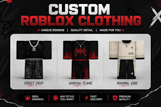 design and make custom roblox clothing for you