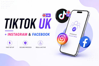 create tiktok UK, instagram, and facebook accounts