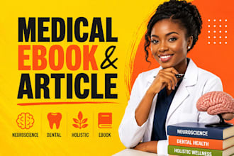ghostwrite medical ebook neuroscience dental article holistic ebook writer