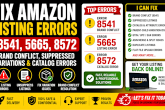 fix amazon listing error 8541, 5665, 8572, brand conflict and catalog errors