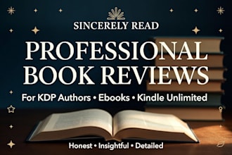 sincerely read, give review ebook, and novel kdp, kindle unlimited