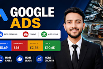 setup google ads for auto detailing, towing and auto repair business