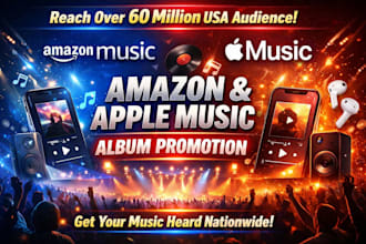 do amazon apple music promotion USA album promotion to 60m USA audience