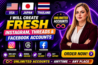create fresh facebook, instagram threads global accounts