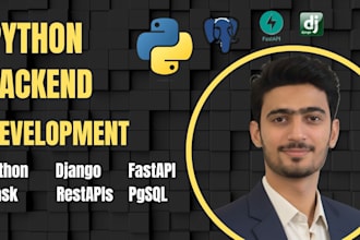 develop a scalable python backend with django and fastapi