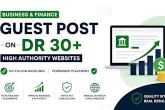 provide business and finance guest posts on high DR websites