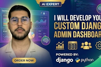 develop a custom django admin dashboard