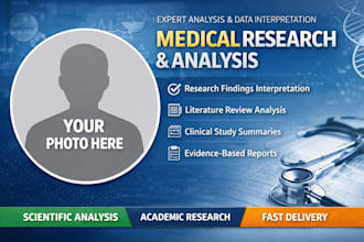 help with medical research and research analysis