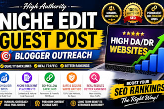 publish niche edit guest posts on high da DR sites with permanent do follow link
