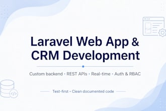 build a custom laravel web app or CRM admin dashboard