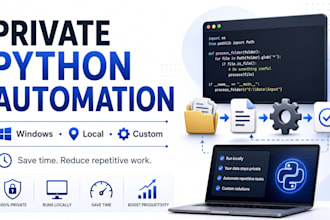 build a private local python automation tool for your windows workflow