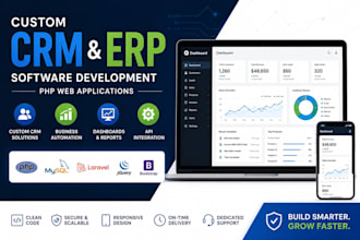 develop custom CRM erp software automation  web apps in PHP