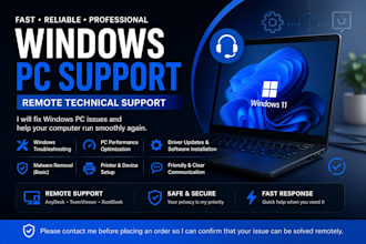 fix windows PC issues and provide remote technical support