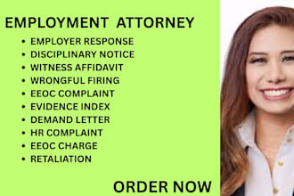 be your employment lawyer for eeoc charges, wrongful termination and retaliation