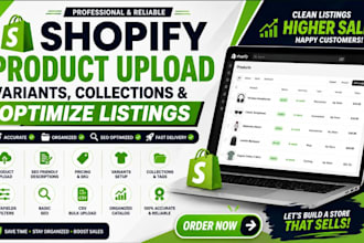 upload shopify products, variants, collections and optimize product listings