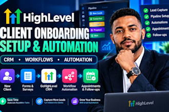 setup gohighlevel client onboarding ghl CRM setup ghl automation ghl workflow
