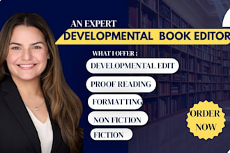 be your developmental book editor for fiction, memoir, and nonfiction