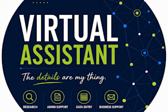 be your dependable virtual assistant from start to finish