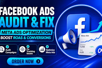 audit optimize and fix facebook meta ads to improve roas and conversions
