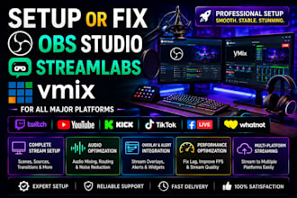 setup or fix obs studio streamlabs vmix for twitch youtube kick tiktok streaming