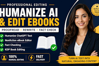 proofread and rewrite ai generated nonfiction articles, ebooks, and humanize ai