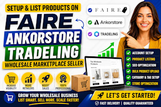 setup list products faire  ankorstore tradeling wholesale marketplace seller