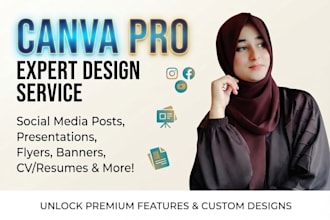 create stunning canva pro designs for your social media in 12 hour