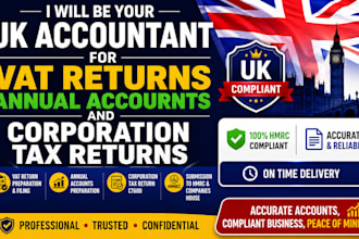 be UK accountant for vat returns, annual accounts and corporation tax returns