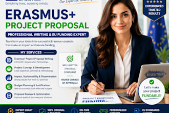 write a professional erasmus, project proposal and eu grant application