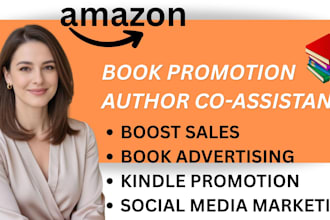 do book promotion, amazon kindle book marketing and author co assistance