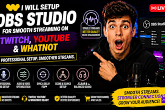 setup obs studio for smooth streaming on twitch youtube and whatnot