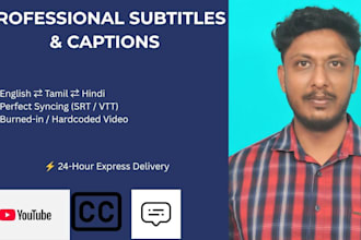 add perfectly synced subtitles and captions in english, tamil, or hindi