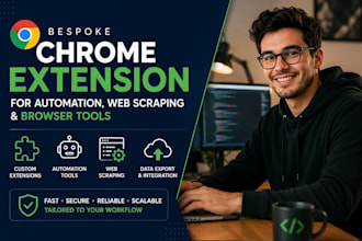 build bespoke chrome extension for automation web scraping browser tools