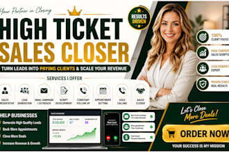 be your sdr, bdr, b2b sales representative, and high ticket closer