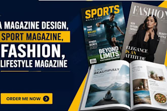 design a modern magazine, sport magazine, fashion, lifestyle magazine