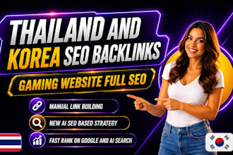rank your gaming website in korea and thailand with powerful seo backlinks