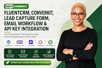 woocommerce wordpress fluentcrm converkit lead capture form,email workflow API