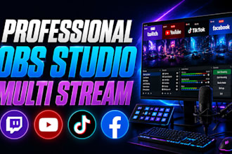 setup obs studio for multistreaming to twitch, youtube and tiktok live