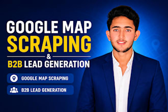 google map scraping, b2b lead generation and email list building