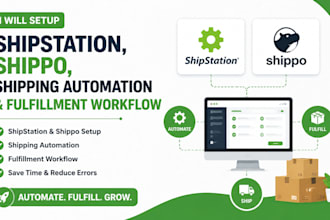 setup shipstation, shippo, shipping automation and fulfillment workflow