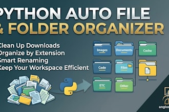 write a python script to auto organize files and folders