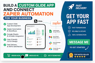 build a custom glide app and connect zapier automation for your business