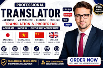 be your translator japanese vietnamese chinese english translation and proofread