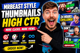 design mrbeast style high CTR youtube thumbnails