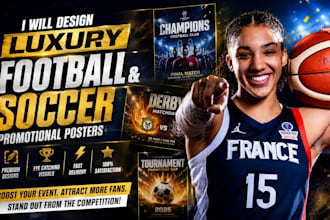 design luxury football soccer and sports promotional posters