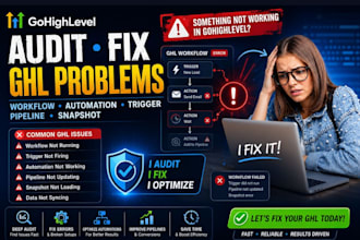 audit fix gohighlevel ghl workflow automation trigger pipeline snapshot problem